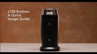 LOR Milk Frother A Quick Usage Guide [upl. by Apilef]