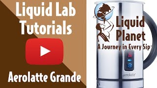 Liquid Lab  Aerolatte Grande Milk Frother [upl. by Soilisav376]