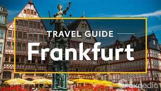 Frankfurt Vacation Travel Guide  Expedia [upl. by Greenebaum]